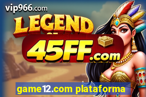 game12.com plataforma